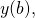 y(b),