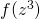 f(z^3)